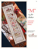 M is for Mother Sampler - Alphabet Series 13 of 24 - Embroidery and Cross Stitch Pattern - PDF Download