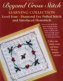 Beyond Cross Stitch Level Four COURSE - Pulled and Hemstitching