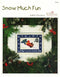 Snow Much Fun - Counted Cross Stitch Pattern - PDF Download